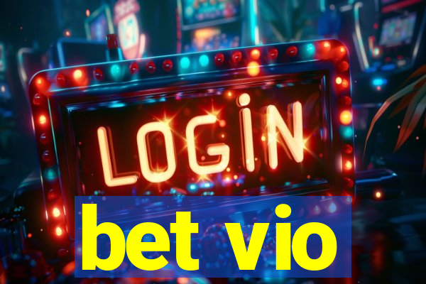 bet vio